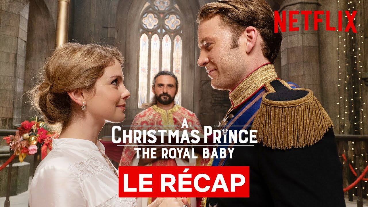 Miniature de la vidéo A CHRISTMAS PRINCE EN 5 MINUTES [VOST] du film A Christmas Prince : The Royal Baby