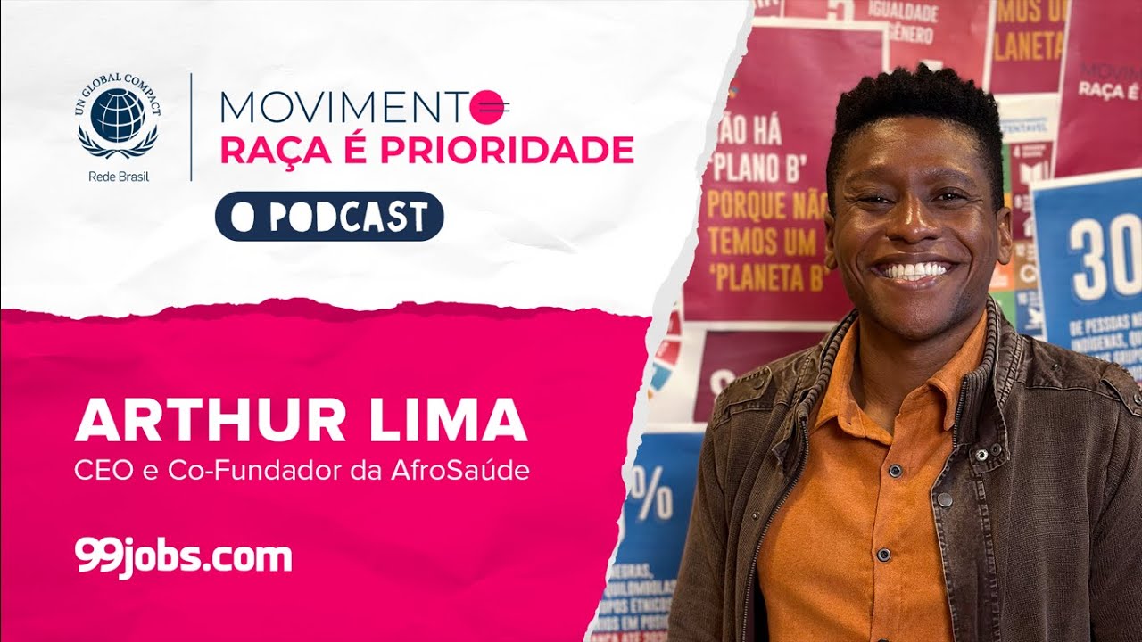 Ep. 1 - Arthur Lima, CEO Afro Saúde