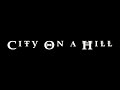 City On A Hill