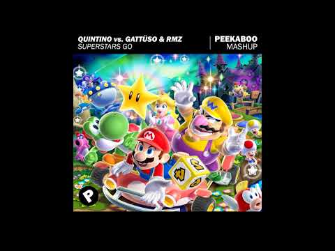 Quintino vs. GATTÜSO & Rmz - Superstars Go (Peekaboo Mashup)