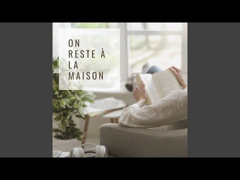 On reste à la maison