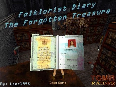 Tomb Raider: Folklorist Diary - The Forgotten Treasure (Full Version). COMPLETO, Niveles 1 al 7