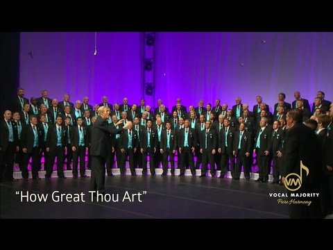 How Great Thou Art from Vocal Majority