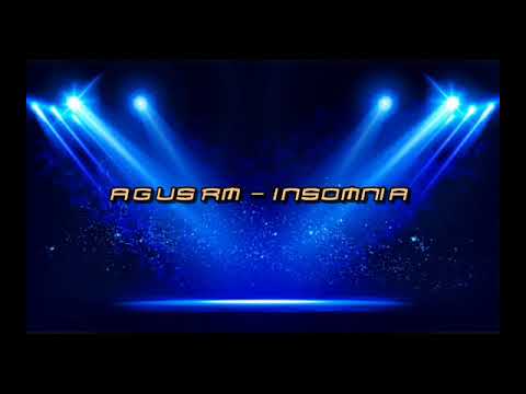 Agus RM - Insomnia