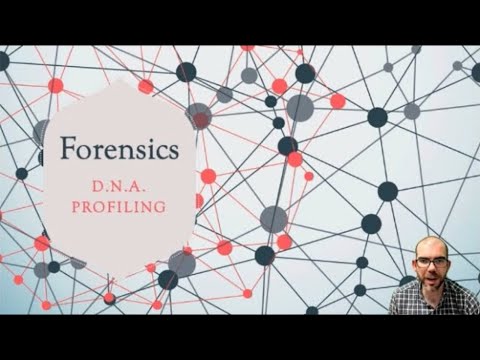 DNA Profiling - Forensic Science - Chapter 7