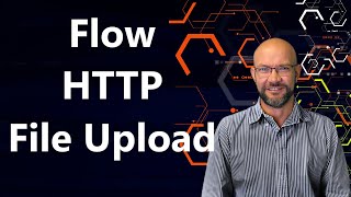 Microsoft Flow - Files | Part 1: Introduction & HTTP File Upload