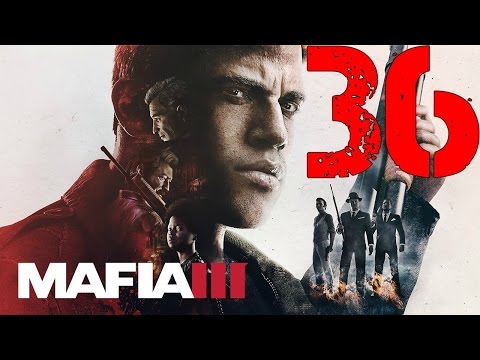 Mafia 3 Walkthrough Gameplay Part 36 No Commentary (PS4 1080p 60fps)