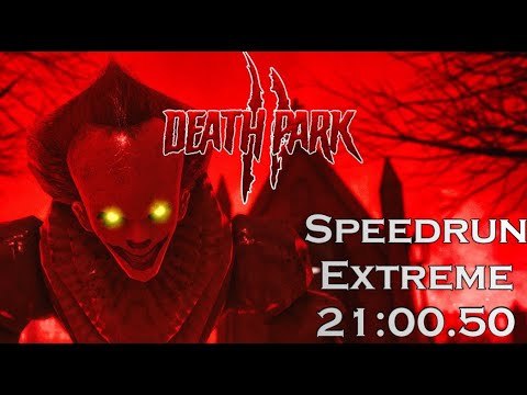 Death Park 2 Speedrun Extreme mode [World Record]
