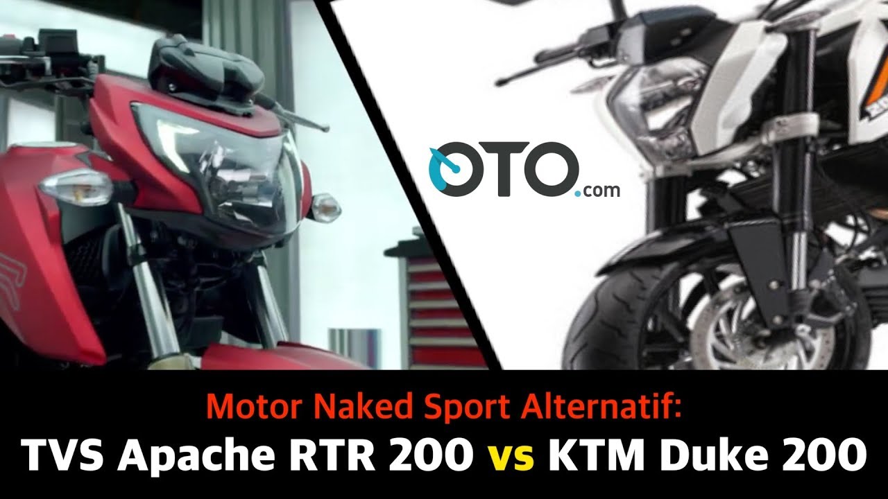 Motor Naked Sport Alternatif: TVS Apache RTR 200 vs KTM Duke 200 I OTO.com