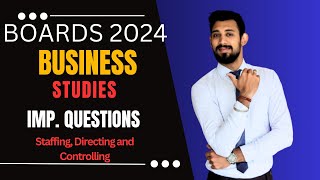 Important Questions - Staffing, Directing and Controlling | Target 80/80 Business Studies