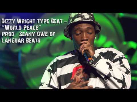 Dizzy Wright Type Beat - "World Peace"