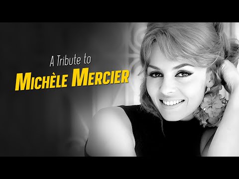A Tribute to MICHÈLE MERCIER