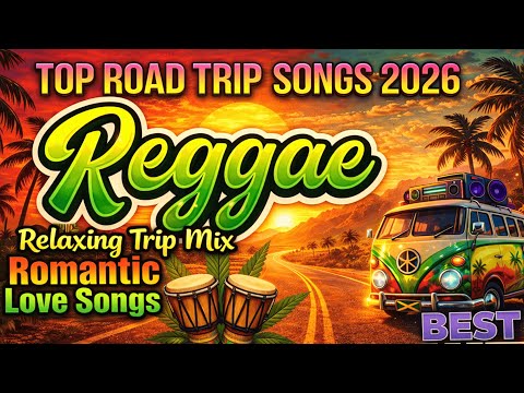 Top Reggae Love Songs 2026 | Most Requested Reggae Mix | Timeless Favorites
