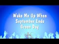 Wake Me Up When September Ends - Green Day (Karaoke Version)