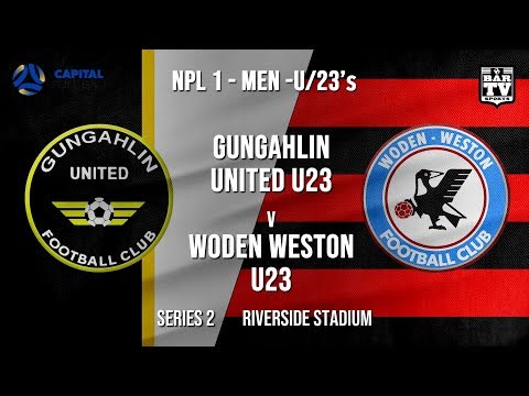 NPL1 Men - U23 - Capital Football  - SERIES 2 - Gungahlin United U23 vs Woden Weston U23