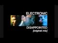 Disappointed - Electronic (featuring Neil Tennant)