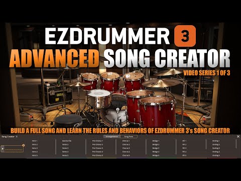 EZDrummer 3's Song Creator Advanced Series video 1 of 3 Toontrack
