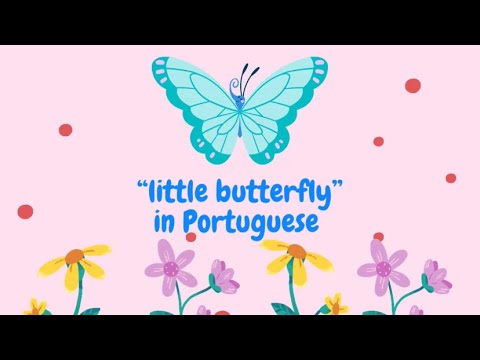 Borboletinha : children’s song in Portuguese