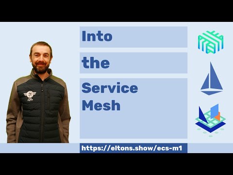 ECS-M1: Into the Service Mesh