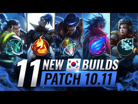 11 NEW BROKEN Korean Builds YOU SHOULD ABUSE in Patch 10.11 - League of Legends Season 10