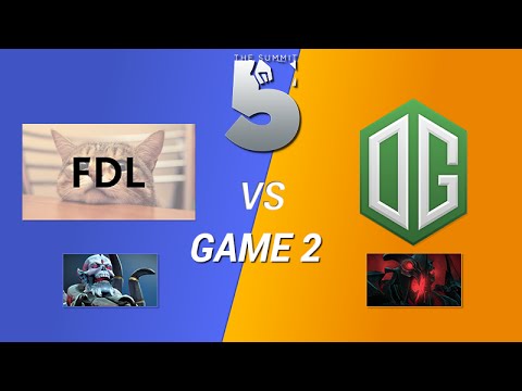 OG vs FDL Game 2 - The Summit 5 UB Quarterfinals