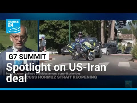 G7 summit gets underway with spotlight on US-Iran deal