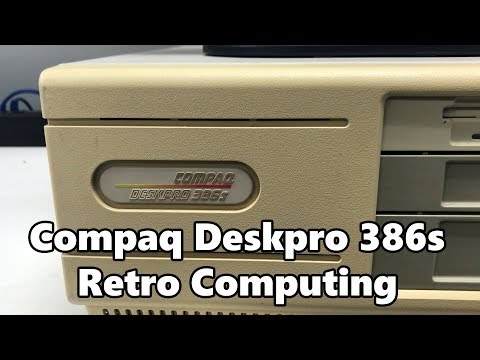 Compaq Deskpro 386s Part 1 - Retro Computing