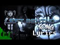 FNAF Sister Location Song LEFT BEHIND Lyrics
