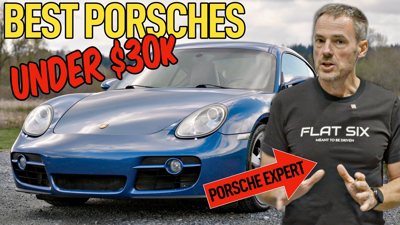 I Asked a Porsche Expert: What are the Best Cars Under $30,000