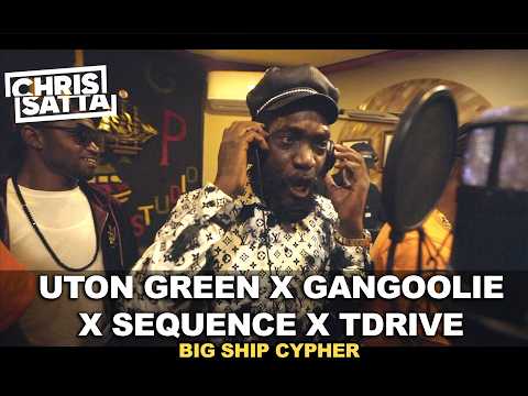 Big Ship cypher ft. Uton Green, Ganggoolie, Sequence & T-Drive  | Chris Satta 🎙️🇯🇲