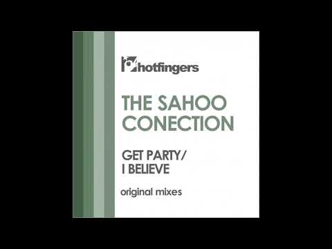 The Sahoo Conection - Get Party (Original Mix)