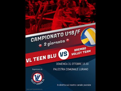 U18/F: VL TEEN BLU - BREMBO VOLLEY TEAM
