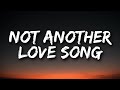 Ella Mai Not Another Love Song Lyrics