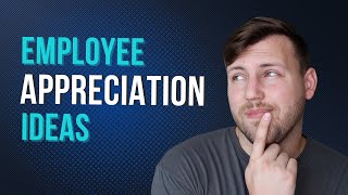 Employee Appreciation Ideas for Your Team!