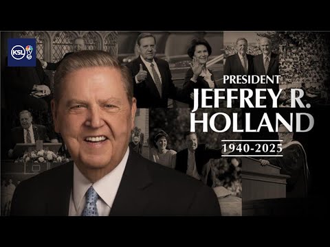 Beloved Apostle Jeffrey R. Holland Passes Away