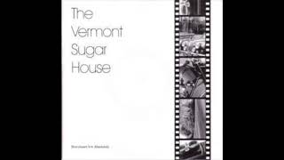 The Vermont Sugar House ‎– Absolutely (7inch)
