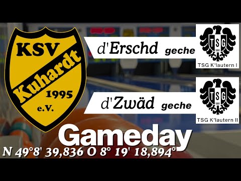 KSV Kuhardt 1 & 2 vs. - TSG Kaiserslautern 1 & 2