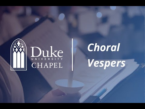 Choral Vespers Worship Service - 9/9/21