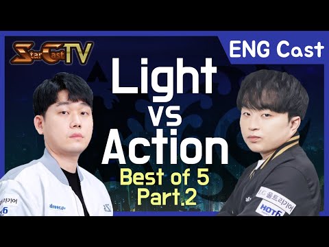 [ENG] Light vs Action (TvZ, Bo5) Part2 [2021.06.12] - Starcraft Remastered (StarCastTV English)