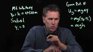 Mt Whitney and Potential Energy | Physics with Professor Matt Anderson | M11-03