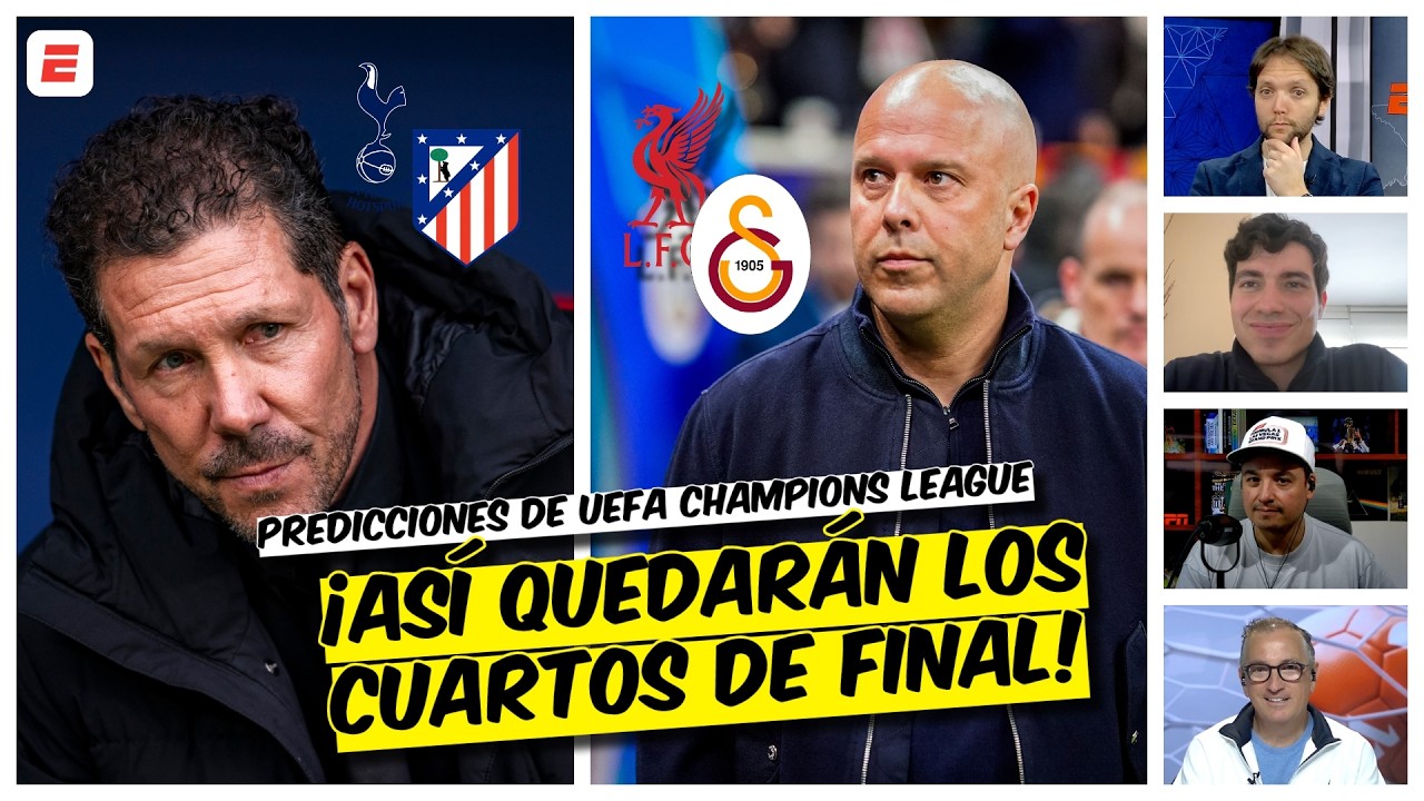 ¿HABRÁ SORPRESAS? Se definen los CUARTOS de FINAL de la UEFA Champions League | Exclusivos