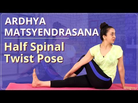 How To Do HALF SPINAL TWIST POSE | ARDHA MATSYENDRASANA | Strengthen Spine | Simple Yoga Lessons
