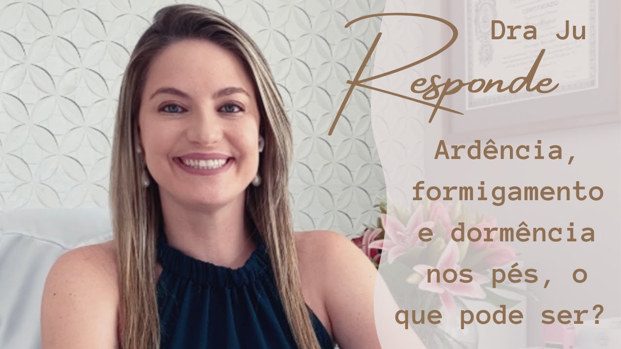 Ardência, formigamento ou dormência nos pés, o que pode ser?