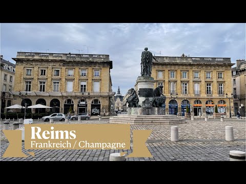 Im Herzen der Champagne – Reims‘ atemberaubende Kathedrale und ihre Geschichte!