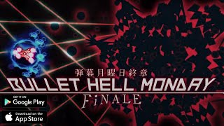 Bullet Hell Monday Finale Gameplay - Android/IOS