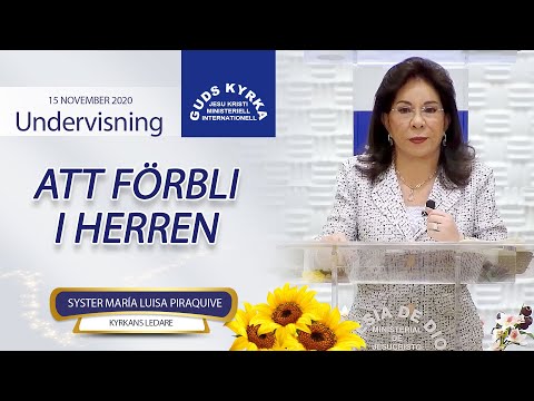 Att förbli i Herren Jesus Kristus - Syster María Luisa Piraquive