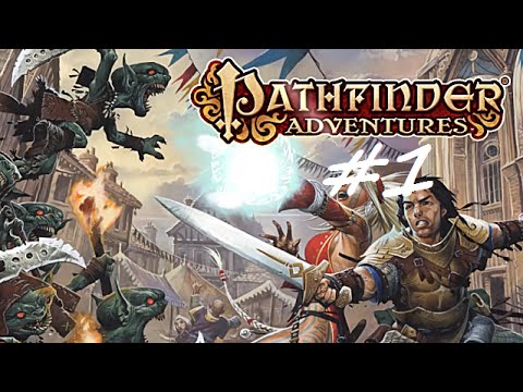 Pathfinder Adventures 1: The Tutorial