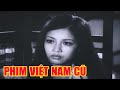 Ngày Về Full Phim Việt Nam Cũ Hay Nhất
