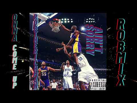 Robtherichman - Onna Come Up Robmix | Ain't Sorry Mixtape