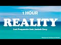 Lost Frequencies feat. Janieck Devy - Reality ( 1 Hour )